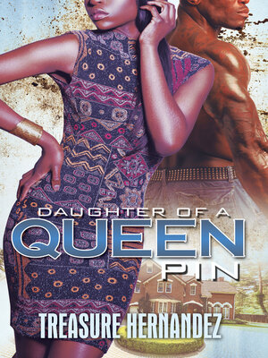 Daughter of a Queen Pin - ebook